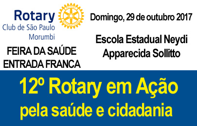 12º Rotary em Ação – Escola Estadual Neydi Apparecida Sollitto – 29 out 2017
