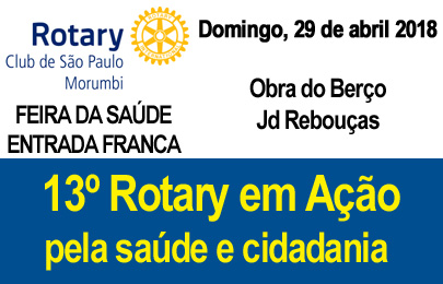 13º Rotary em Ação – Obra do Berço – 22 abr 2018